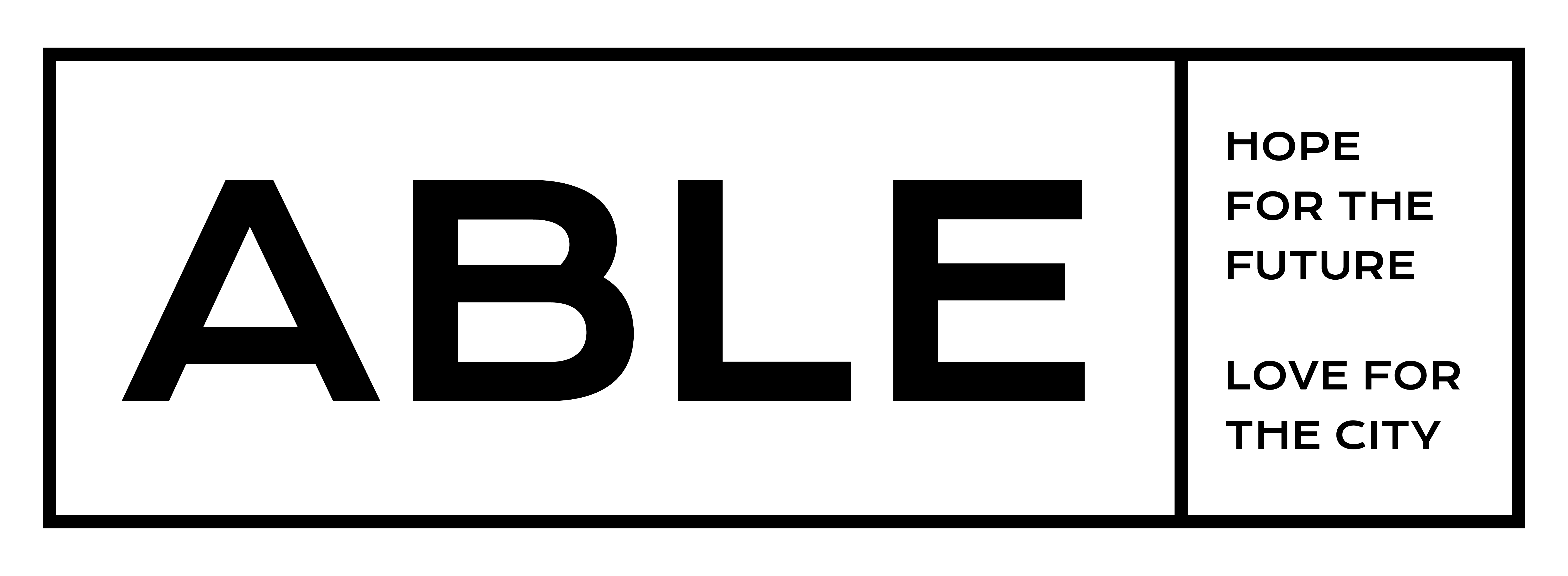 Able: Hope for the Future. Love for the City.